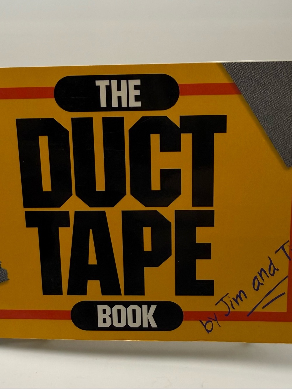 The Duct Tape Book by Tim and Jim (1995, Paperback, Illustrated)